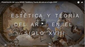 MOOC Estética y Teoría del Arte en el siglo XVIII 2 MOOC Estética Teoría Arte siglo XVIII